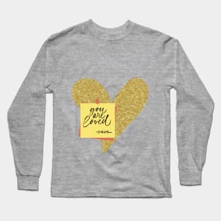 You are loved Long Sleeve T-Shirt